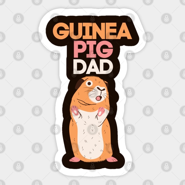 Guinea Pig Dad Sticker by Souls.Print